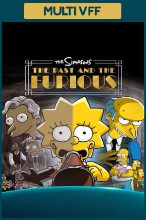 FR - Les Simpson - Past & Furious (2025) FR - Les Simpson - Past & Furious (2025)